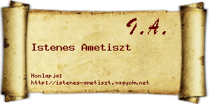Istenes Ametiszt névjegykártya